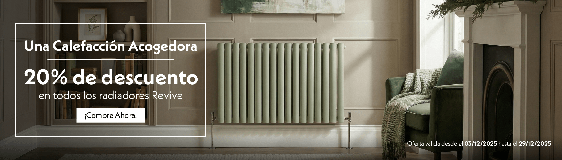 Una Calefacción Acogedora | 20% de descuento en todos los radiadores Revive